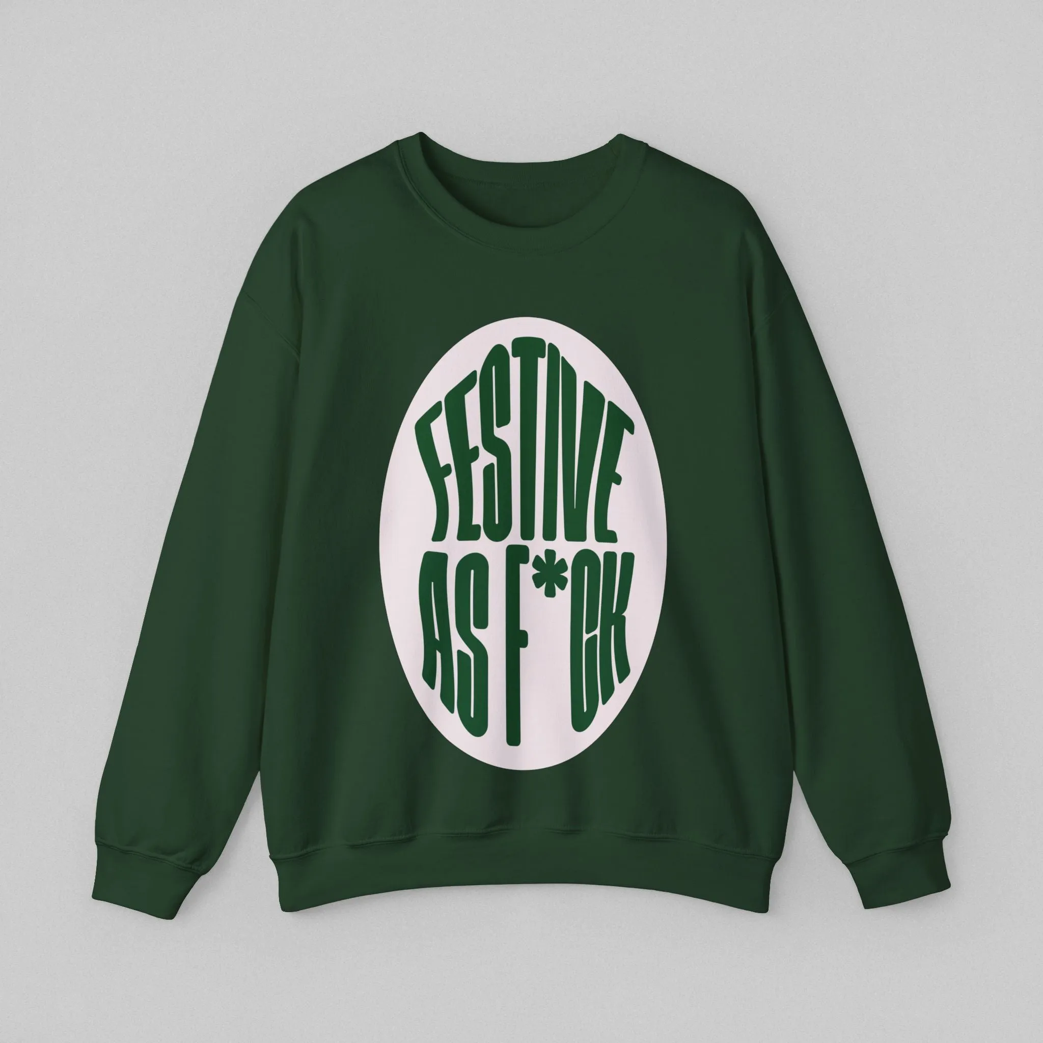 Festive as F*ck Women’s Sweatshirt