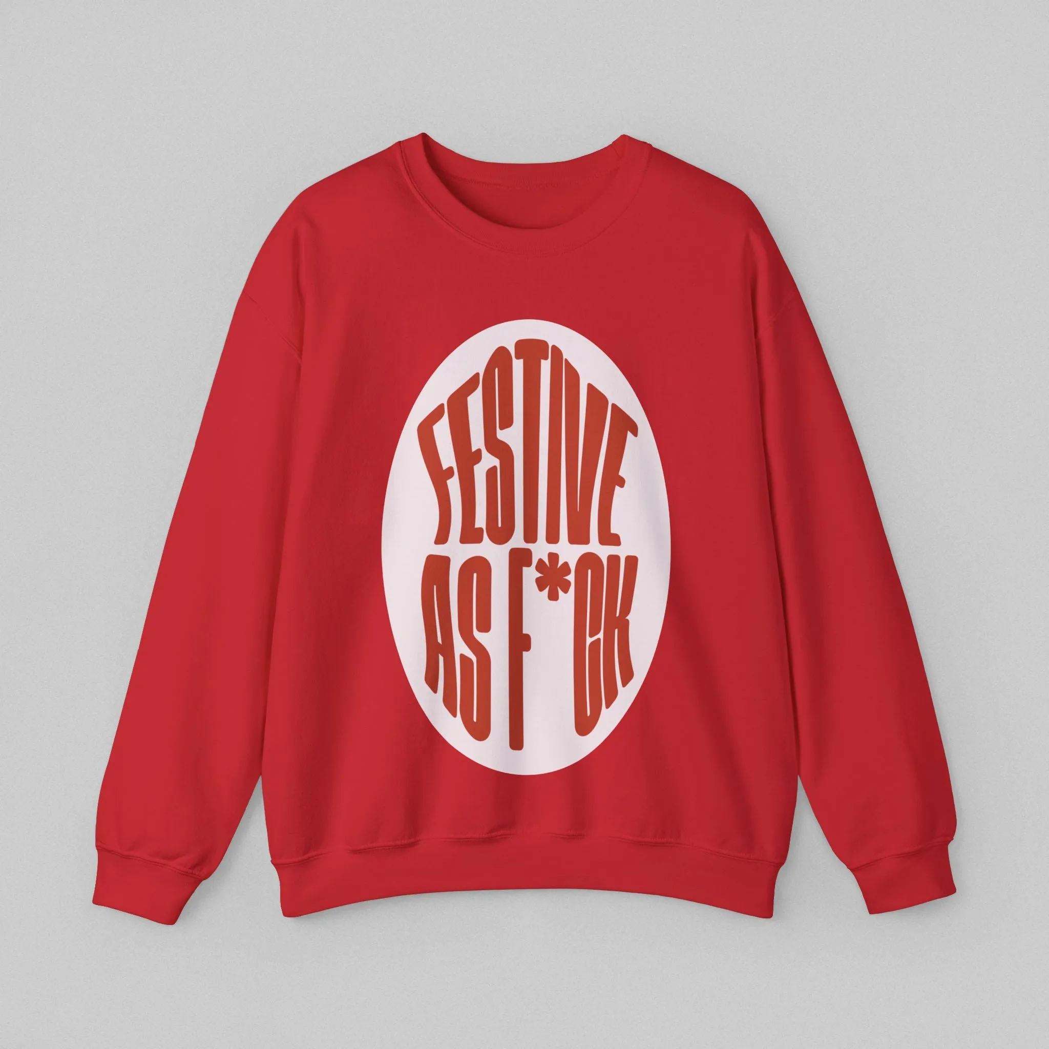 Festive as F*ck Women’s Sweatshirt