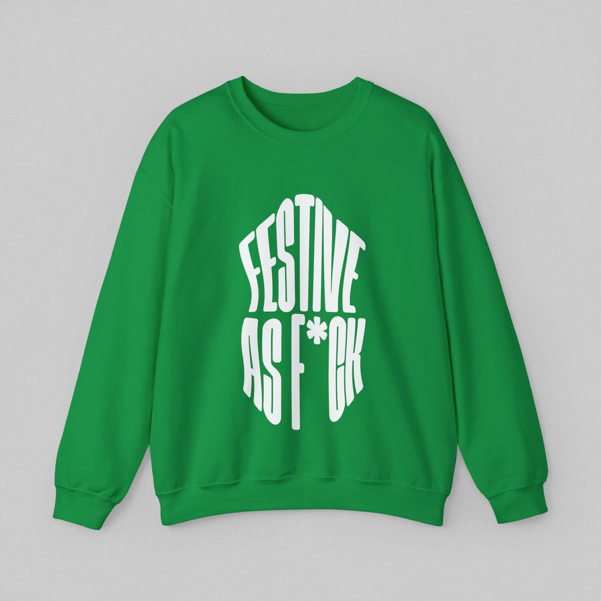 Festive as F*ck Women’s Sweatshirt