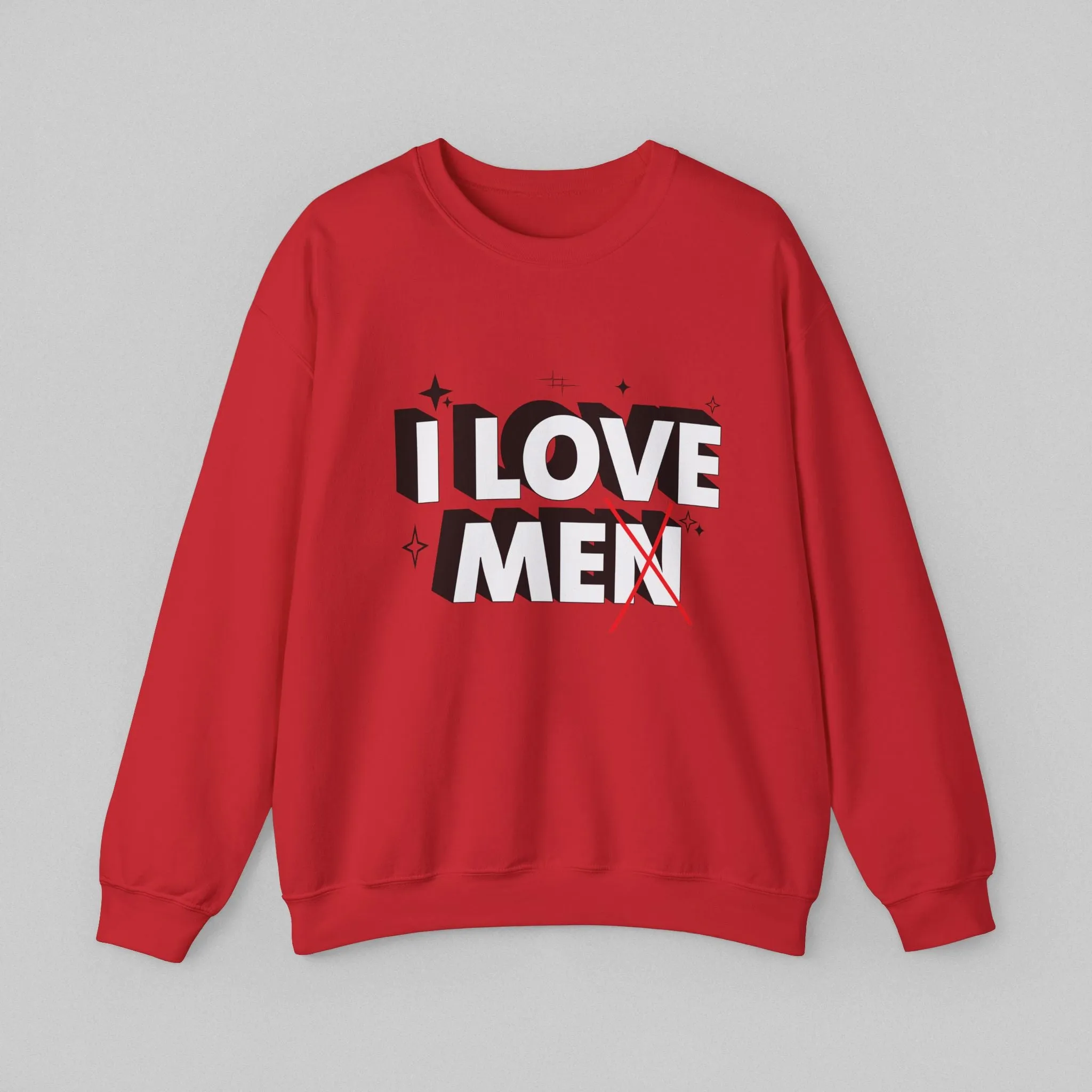 I love Men! Women's Sweatshirt