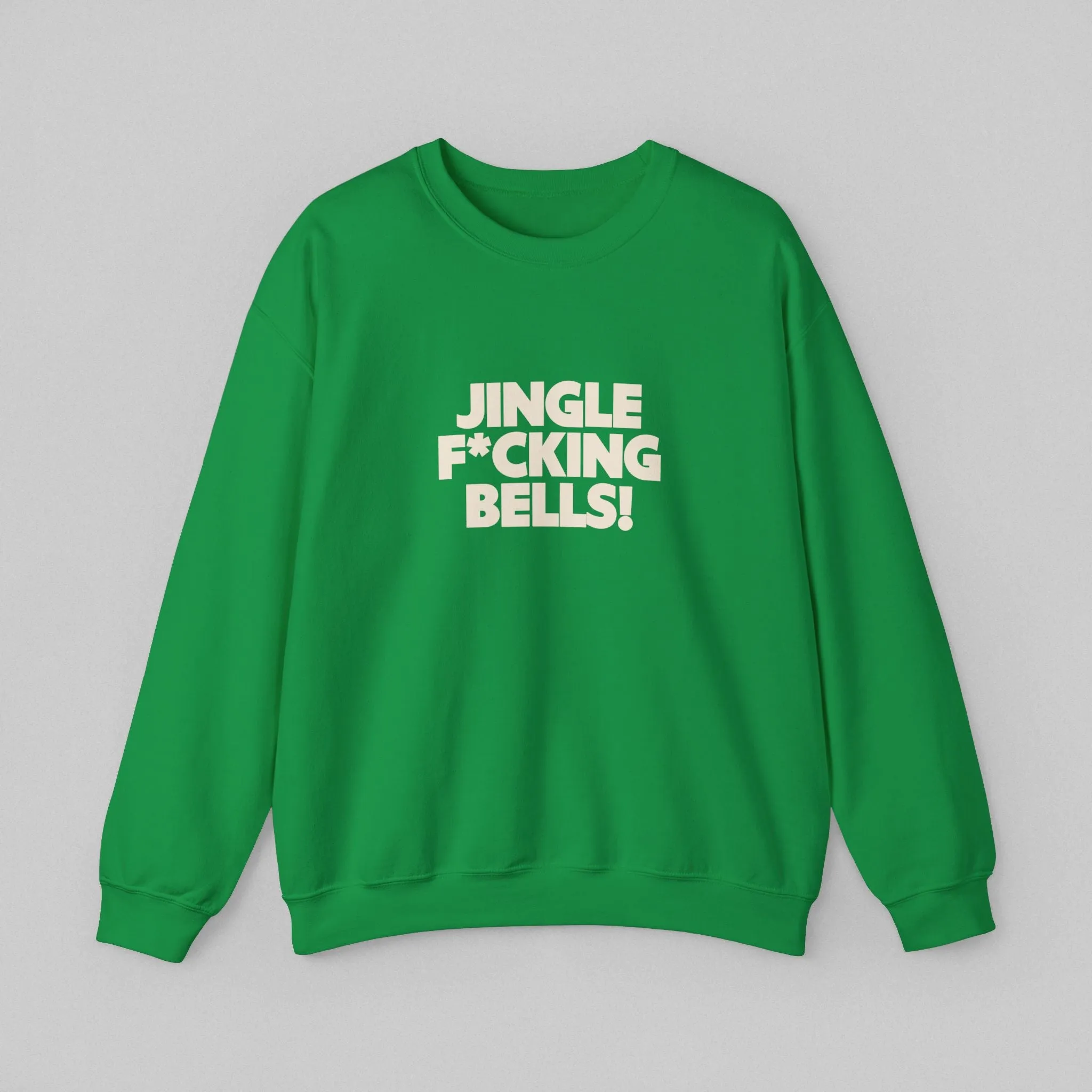 Jingle F*cking Bells Women’s Sweatshirt
