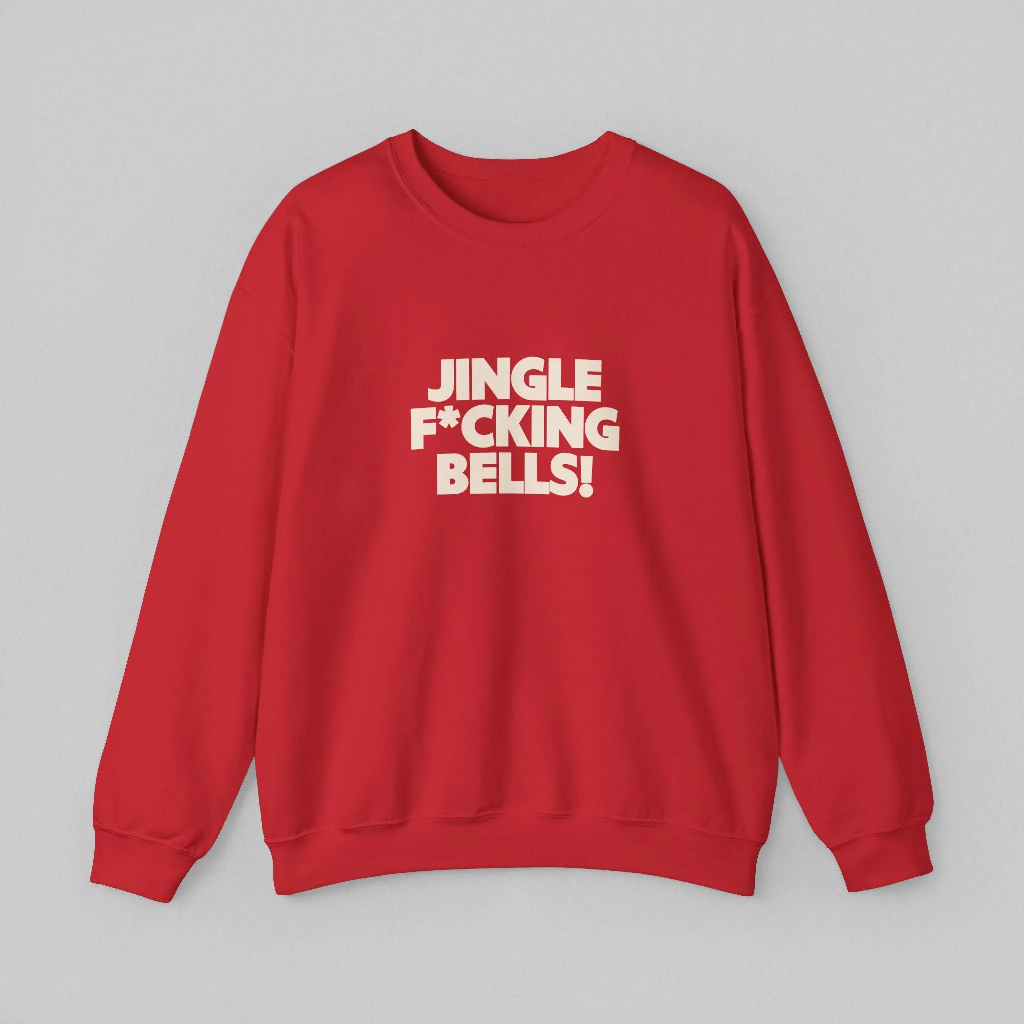 Jingle F*cking Bells Women’s Sweatshirt