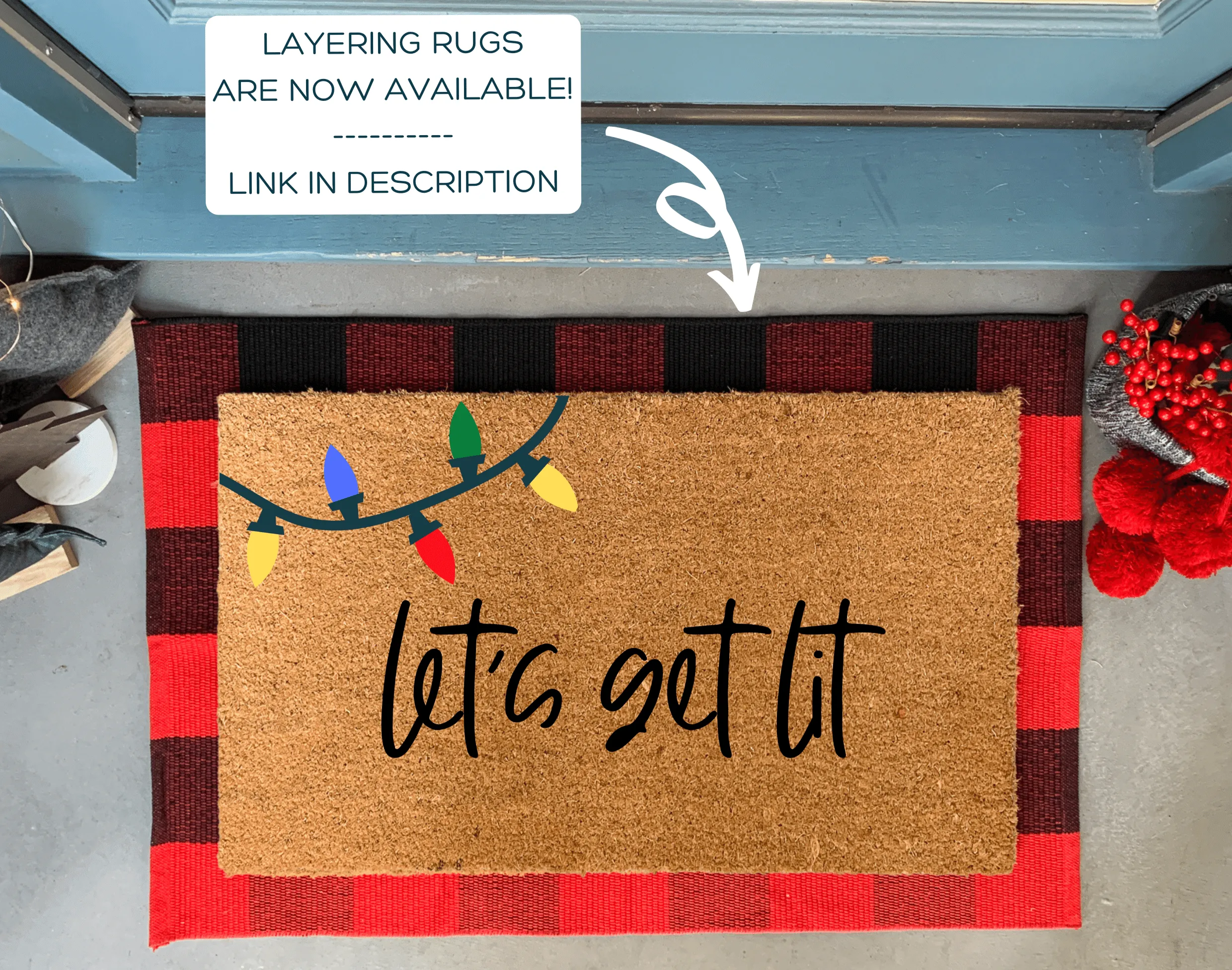 Let's Get Lit Doormat - Funny Christmas Doormat